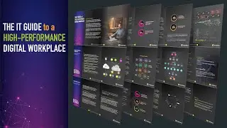 The IT Guide to a High Performance Digital Workplace