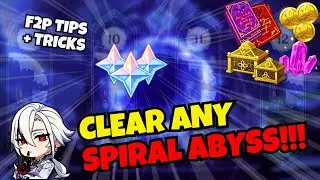 How to Clear ANY SPIRAL ABYSS as F2P - Tips and Tricks