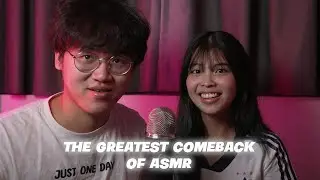 GREATEST Come Back of ASMR!