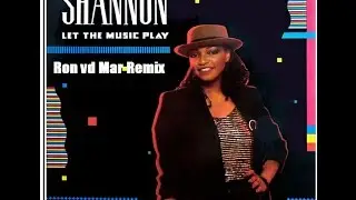 Shannon - Let The Music Play
