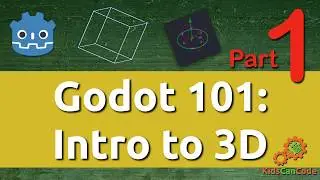 Godot 101: Intro to 3D (part 1)