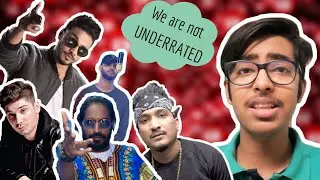 MOST UNDERRATED RAPPERS IN INDIA