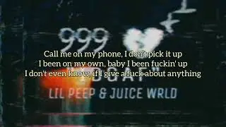 Lil Peep, Juice WRLD - IDGAF (REMIX) (Lyrics)