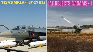 IAF Rejects NASAMS-II | Tejas Mk1a inferior to Block 1 jf17? | 1512 mine plough for T90