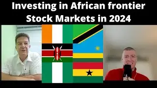 Outlook for investing in African Stock Markets in 2024