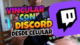 👉 Como VINCULAR mi CUENTA de TWITCH con DISCORD en CELULAR 🔥