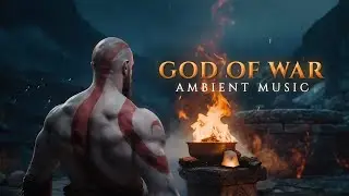 God of War Ambience - Atmospheric Dark Ambient Music - Kratos Meditation | 8 Hours