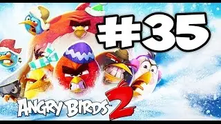 Angry Birds 2 #35 (101-103) Геймплей Прохождение  Gameplay Walkthrough