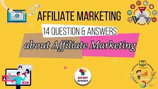 14 Question & Answers about Affiliate Marketing