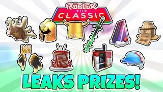 ROBLOX THE CLASSIC EVENT FINAL LEAKS (ALL PRIZES) - ROBLOX