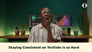 Staying Consistent on YouTube is so Hard!