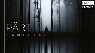 Arvo Pärt: Lamentate