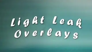 Light Leak Overlay Pack for Video Editors