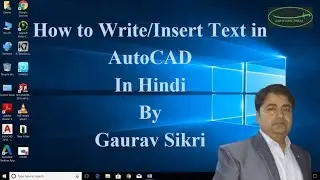 How to Write / Insert Text in AutoCAD in Hindi.