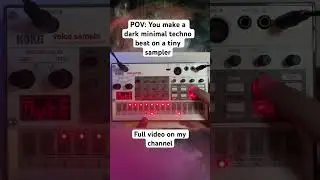 HEAVY minimal techno on the Korg Volca Sample 2 