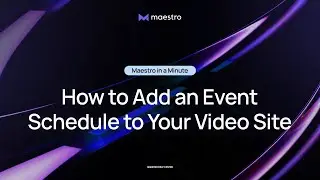 How to Add a Live Stream Event Schedule to Your Site - Maestro in a Minute