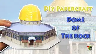 Diy Papercraft Mosque Dome Of The Rock
