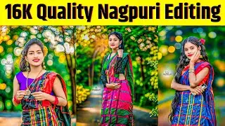 16K New Style Nagpuri Photo Editing | Instagram Viral New Style Nagpuri Photo Editing Kaise Kare