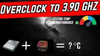 Testing Temp and Performance on Ryzen 5 1600 Overclocked to 3.9 Ghz With Wraith Prism Cooler