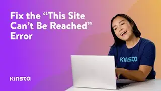 How to Fix the “This Site Can’t Be Reached” Error (5 Ways)