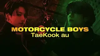 TAEKOOK ｢MOTORCYCLE BOYS｣