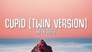 FIFTY FIFTY - Cupid ( Twin Version ) Lyrics Video
