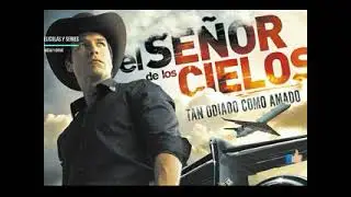 El Señor De Los Cielos Seri3 Completa