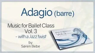 Adagio (barre) - from 