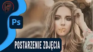 Jak profesjonalnie postarzyć zdjęcie.