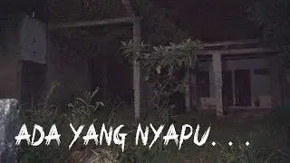 EKSPLOR RUMAH ANGKER DI DEPOK