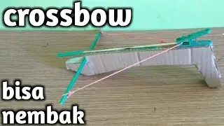 cara membuat crossbow dari kardus