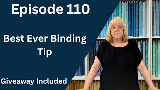 Best Ever Binding Tip | Episode 110