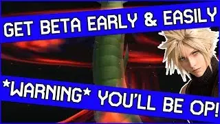 THIS is how you get Beta EARLY & Easily! Final Fantasy 7 PS4 Midgar Zolom Guide