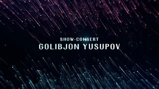 Шоу-консерти Голибчон Юсупов 2024 (Премьера)