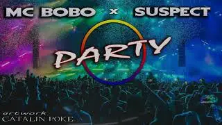 MC BOBO (Tony Bobo) SUSPECT - Party