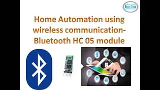 Home automation using wire less communication- HC05 Bluetooth module || EROTECH Solutions