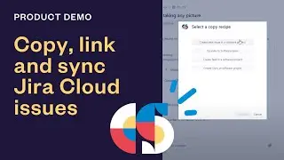 How to clone, link and sync Jira Cloud issues | Elements Copy & Sync Cloud demo