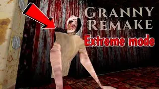 Granny 1.8 - Extreme mode (Granny Remake Atmosphere)
