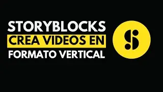 Como hacer videos en formato vertical 🤖🤖(STORYBLOCKS + IA)