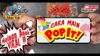 POP IT | CARA MAIN POP IT | GAME VIRAL TIK TOK | HOW TO PLAY POP IT |  Main Yuk