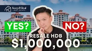 Why You Should Buy A $1 MILLION RESALE HDB In Singapore [Detailed Explaination]