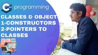 C++ Class and Objects | Classes | constructors | Overloading constructors | C++ Programming in Tamil