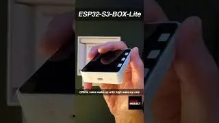Quick Unboxing: ESP32-S3-BOX-Lite 