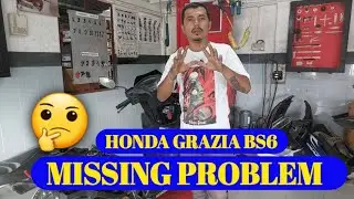 Honda grazia bs6 missing problem |Grazia bs6 missing problem