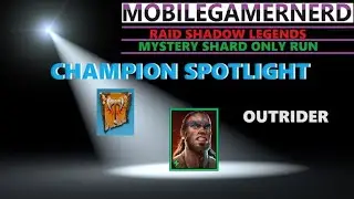 (Outrider) Raid Shadow Legends F2P Champion Spotlight