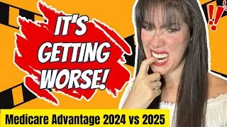 Medicare Advantage Changes You Won’t Believe in 2025