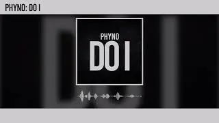 Phyno - Do I