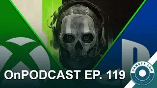 ONPOD EP. 119: Activision showdown, project monarch delayed, Google goes to the FTC over Azure
