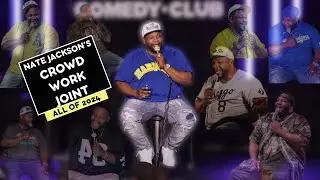 12 Hours of Nate Jackson's Crowd Work Joint's | Hilarious Stand-Up Comedy (All of 2024)