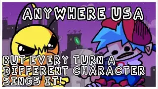 FNF Anywhere U.S.A But - Every Turn A Different Character Sings It (Friday Night Funkin Online)